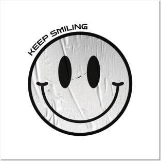 Keep smiling Posters and Art